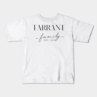 Tarrant Family EST. 2020, Surname, Tarrant Kids T-Shirt